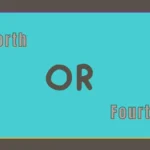 Forth or Fourth