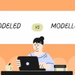 modeled or modelled